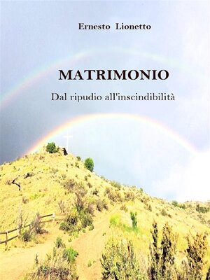 cover image of MATRIMONIO. Dal ripudio all'inscindibilità